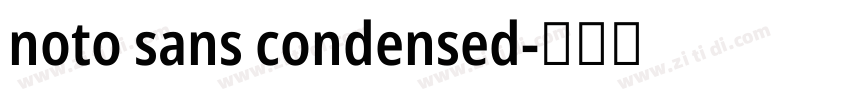 noto sans condensed字体转换